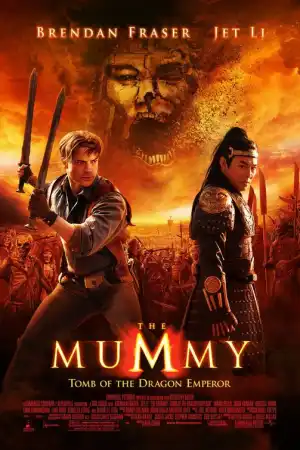 The Mummy - Tomb Of The Dragon Emperor постер