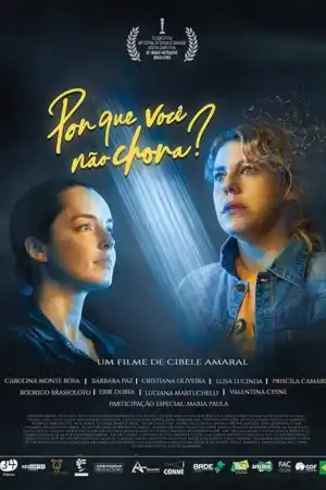 Porque Você Não Chora постер