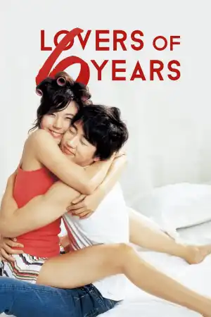 Lovers of 6 Years - Part 1 постер