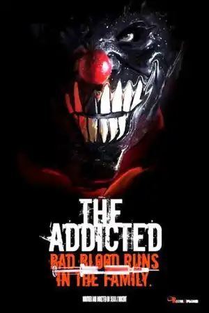 The Addicted постер