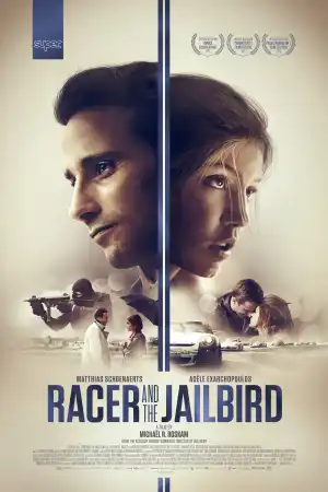Racer and the Jailbird постер