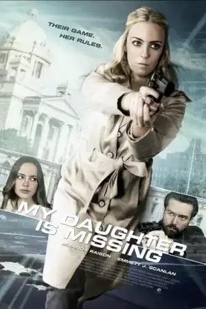 My Daughter Is Missing постер
