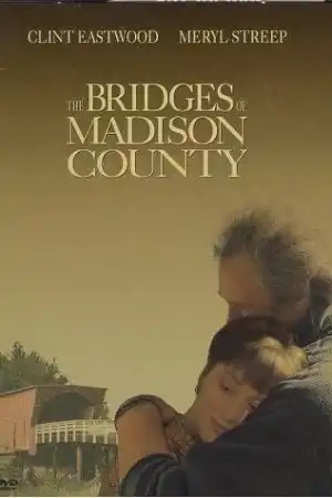 The Bridges of Madison County постер