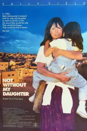 Not Without My Daughter постер