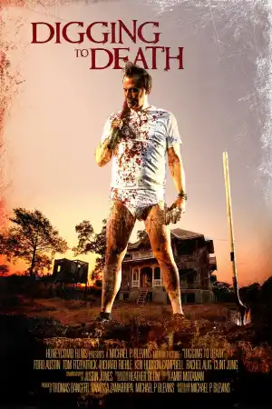 Digging to Death постер