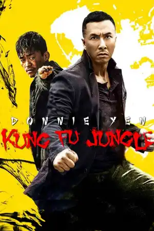 Kung Fu Jungle постер