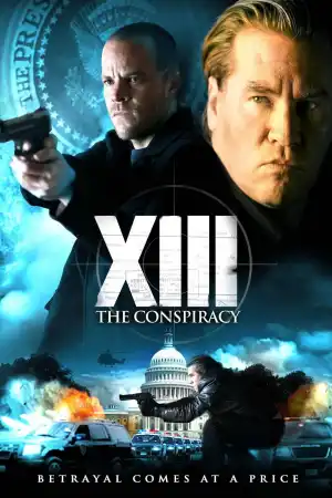 XIII: The Conspiracy -  Part 1 постер