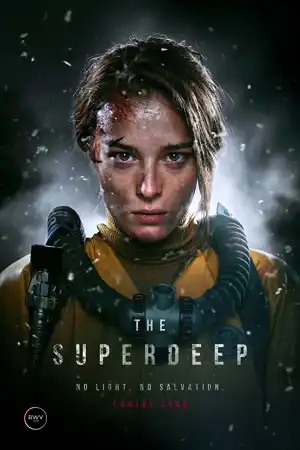 The Superdeep постер