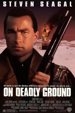 On Deadly Ground постер