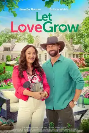 Let Love Grow постер