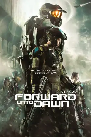 Halo 4: Forward Unto Dawn постер
