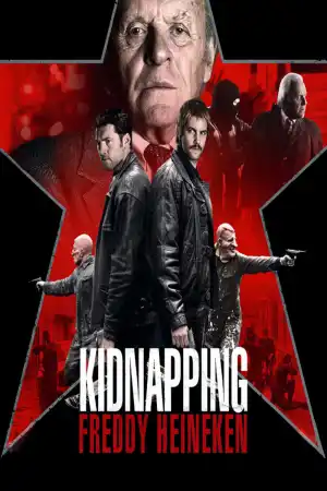 Kidnapping Mr. Heineken постер