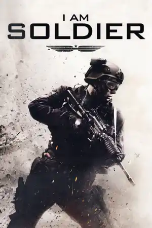 I Am Soldier постер