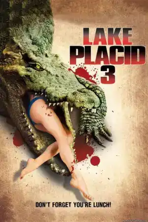Lake Placid 3 постер
