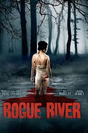 Rogue River постер