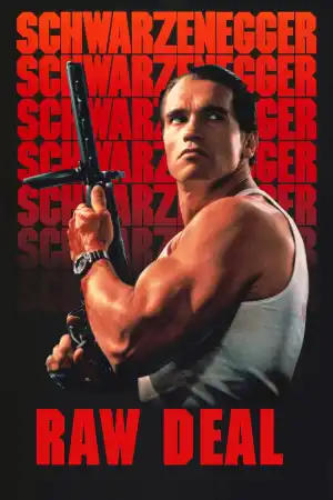 Raw Deal постер