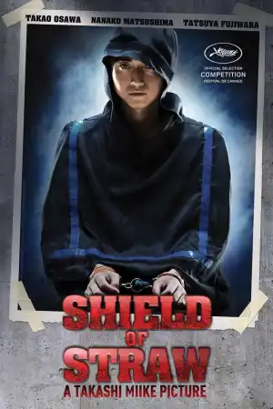 Shield of Straw постер