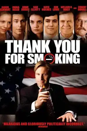 Thank You for Smoking постер