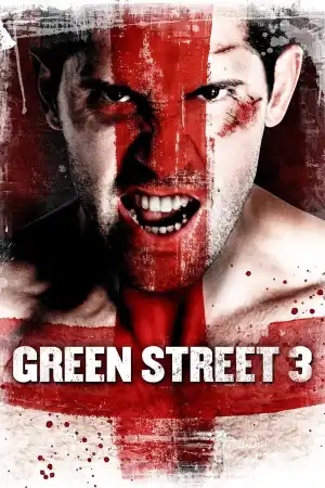 Green Street 3: Never Back Down постер