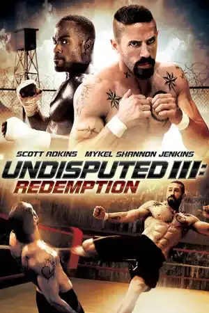 Undisputed 3: Redemption постер