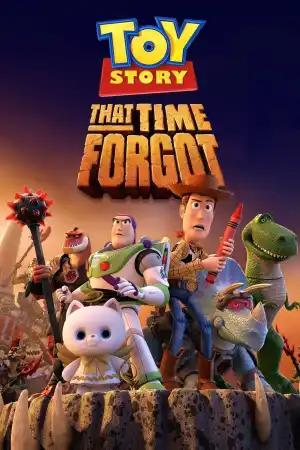 Toy Story: That Time Forgot постер
