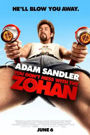 You Don't Mess with the Zohan постер