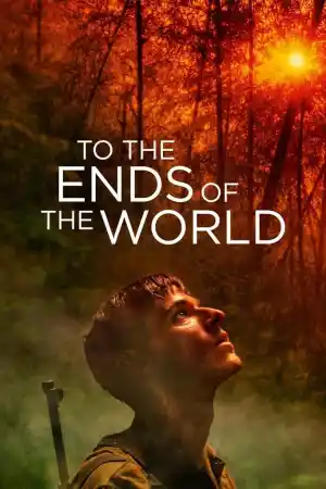 To the Ends of the World постер
