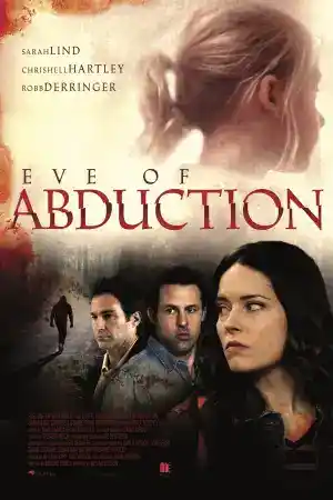Eve of Abduction постер