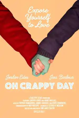 Oh Crappy Day постер