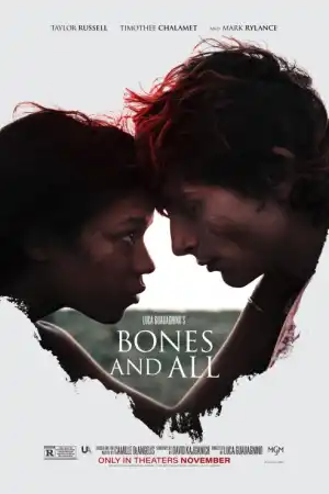 Bones and All постер