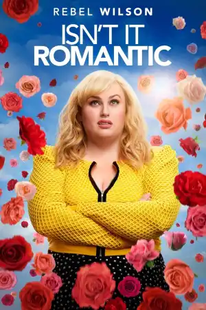 Isn't It Romantic постер
