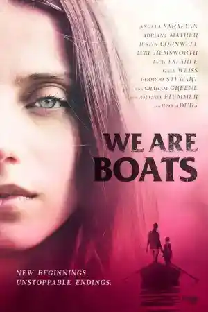 We Are Boats постер