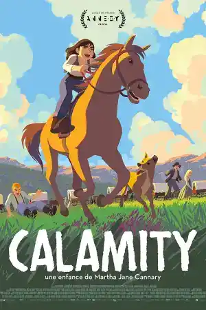 Calamity, a Childhood of Martha Jane Cannary постер
