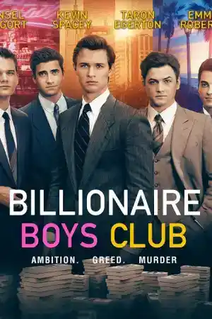 Billionaire Boys Club постер