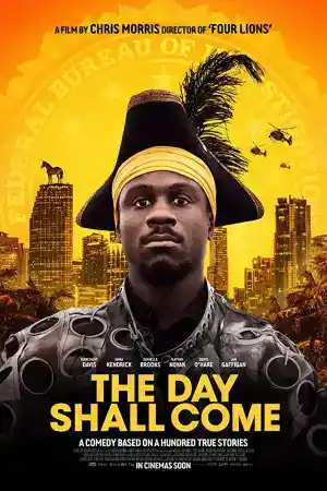 The Day Shall Come постер