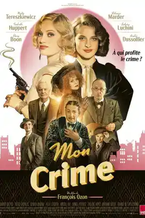 Mon Crime постер