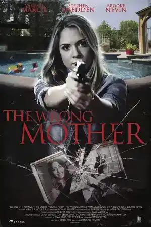 The Wrong Mother / Deadly Devotion постер