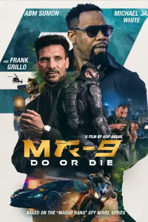 MR-9: Do or Die постер