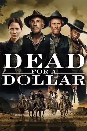 Dead for a Dollar постер