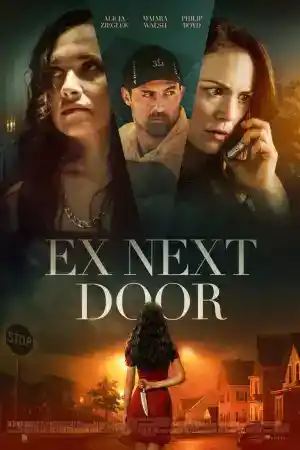 The Ex Next Door постер
