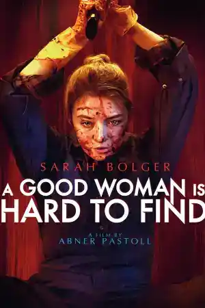 A Good Woman Is Hard to Find постер