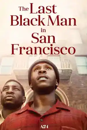 The Last Black Man in San Francisco постер