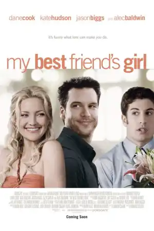 My Best Friend's Girl постер