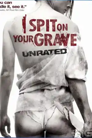I Spit on Your Grave постер