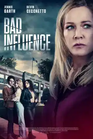 Bad Influence постер