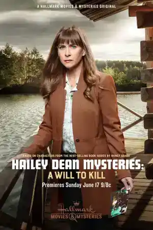 Hailey Dean Mysteries: A Will to Kill постер