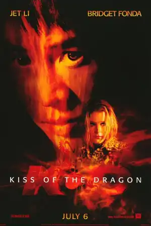 Kiss Of The Dragon постер