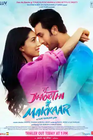 Tu Jhoothi Main Makkaar постер