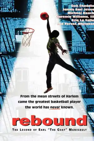 Rebound: The Legend of Earl 'The Goat' Manigault постер