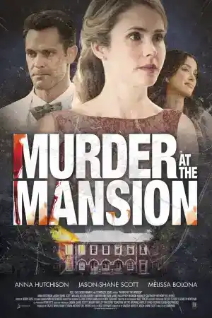 Murder at the Mansion постер